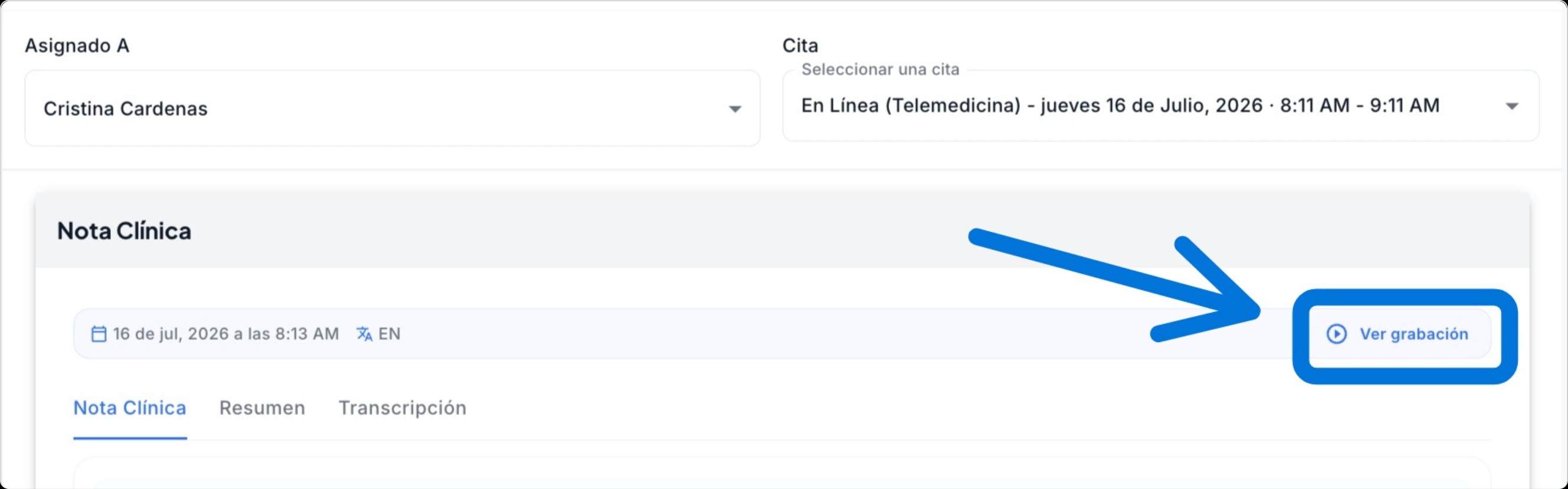 Cajon de la cita en Luna Salud mostrando donde queda disponible la grabacion de la videoconsulta, lista para reproducirse desde el expediente del paciente