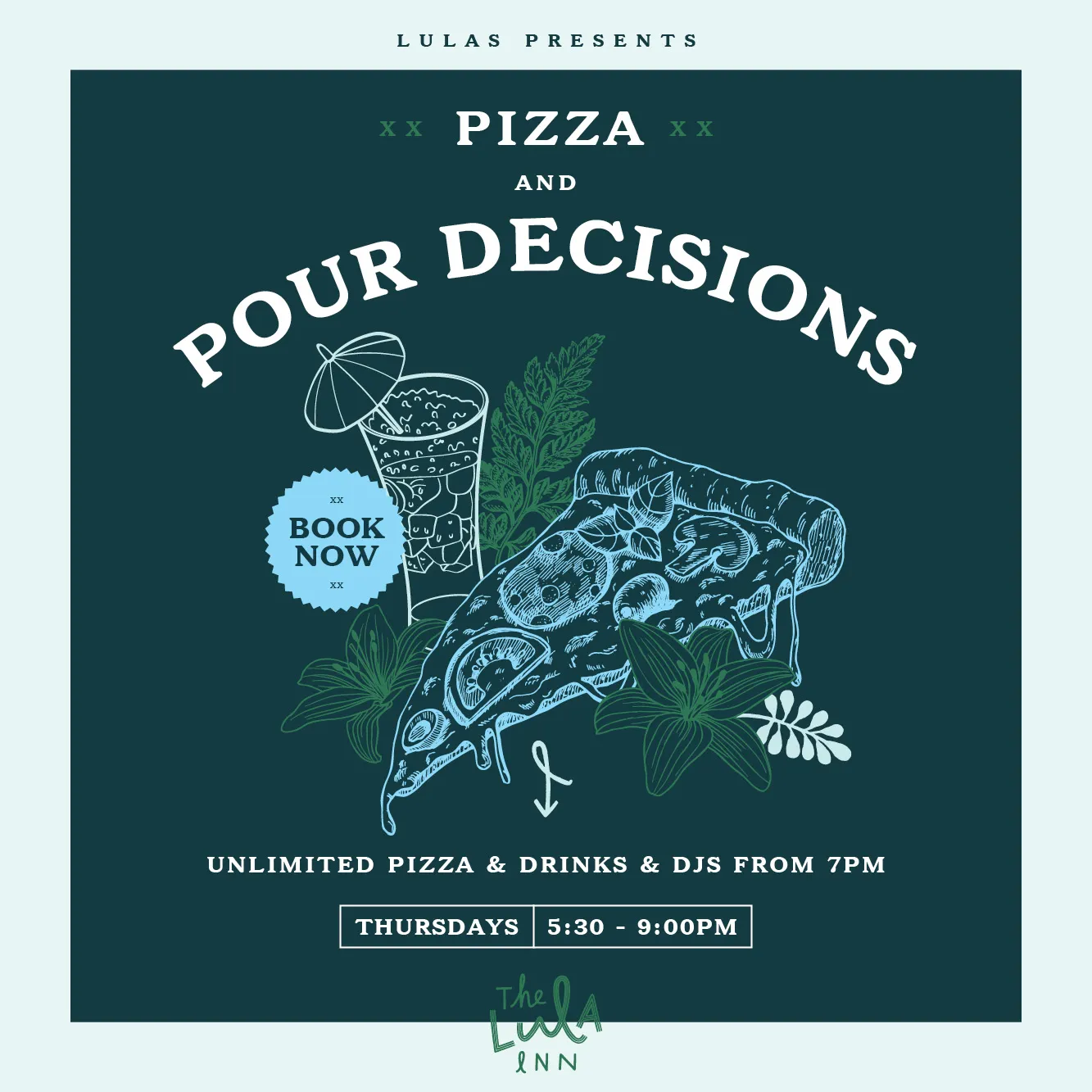 Pizza and Pour Decisions