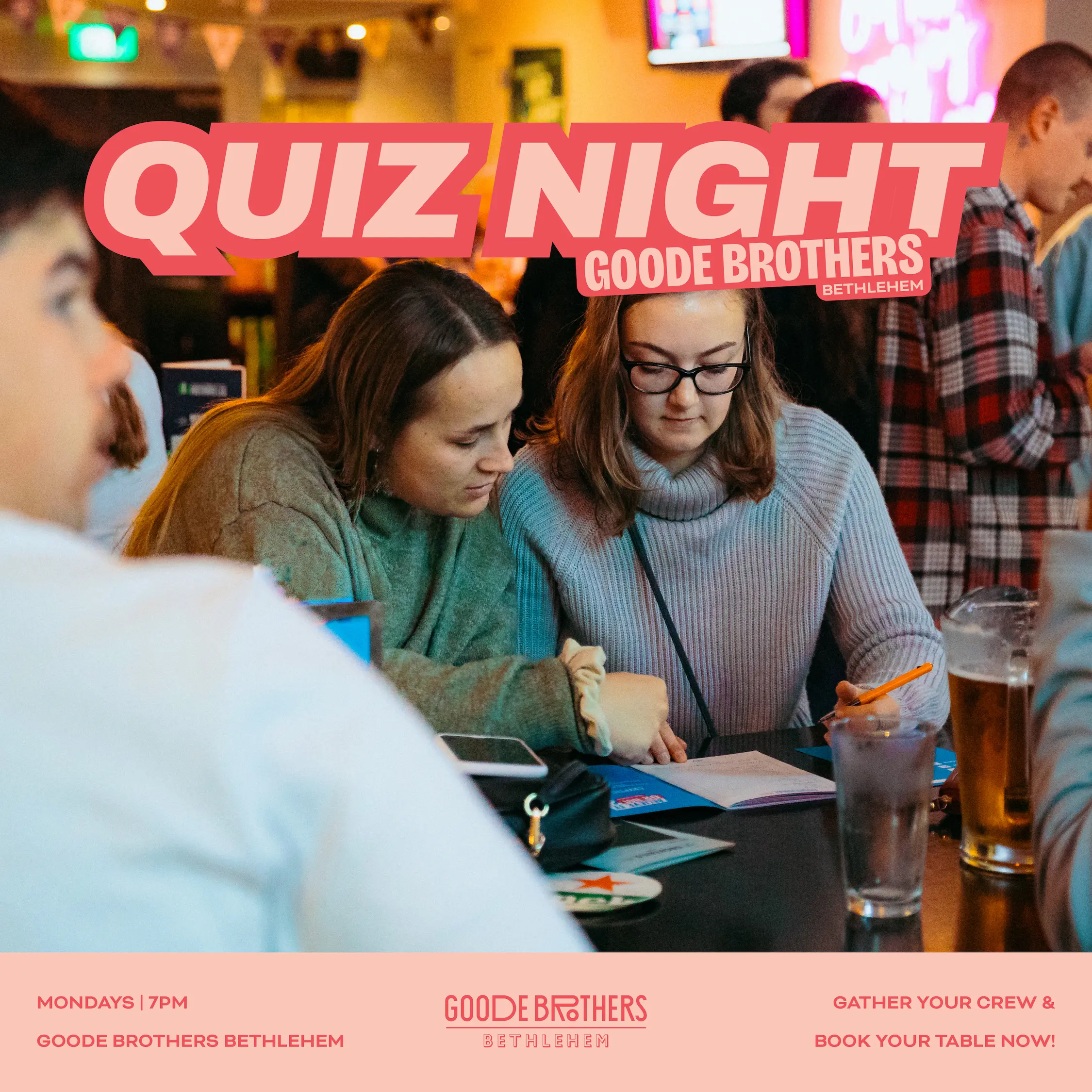 Monday Night Pub Quiz at Goode Brothers Bethlehem