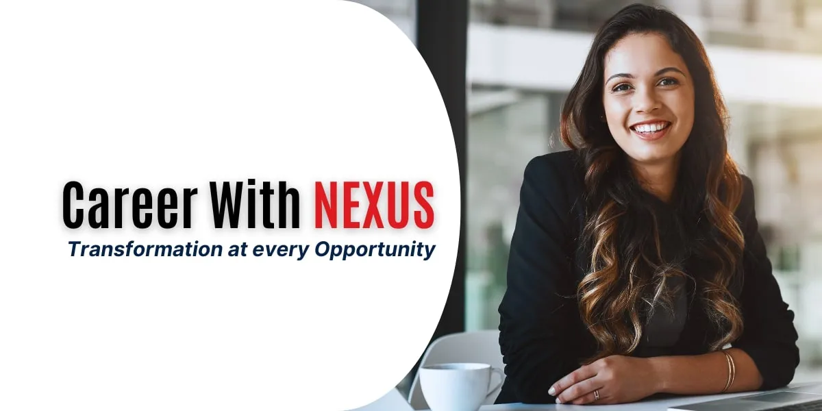 Career with Nexus