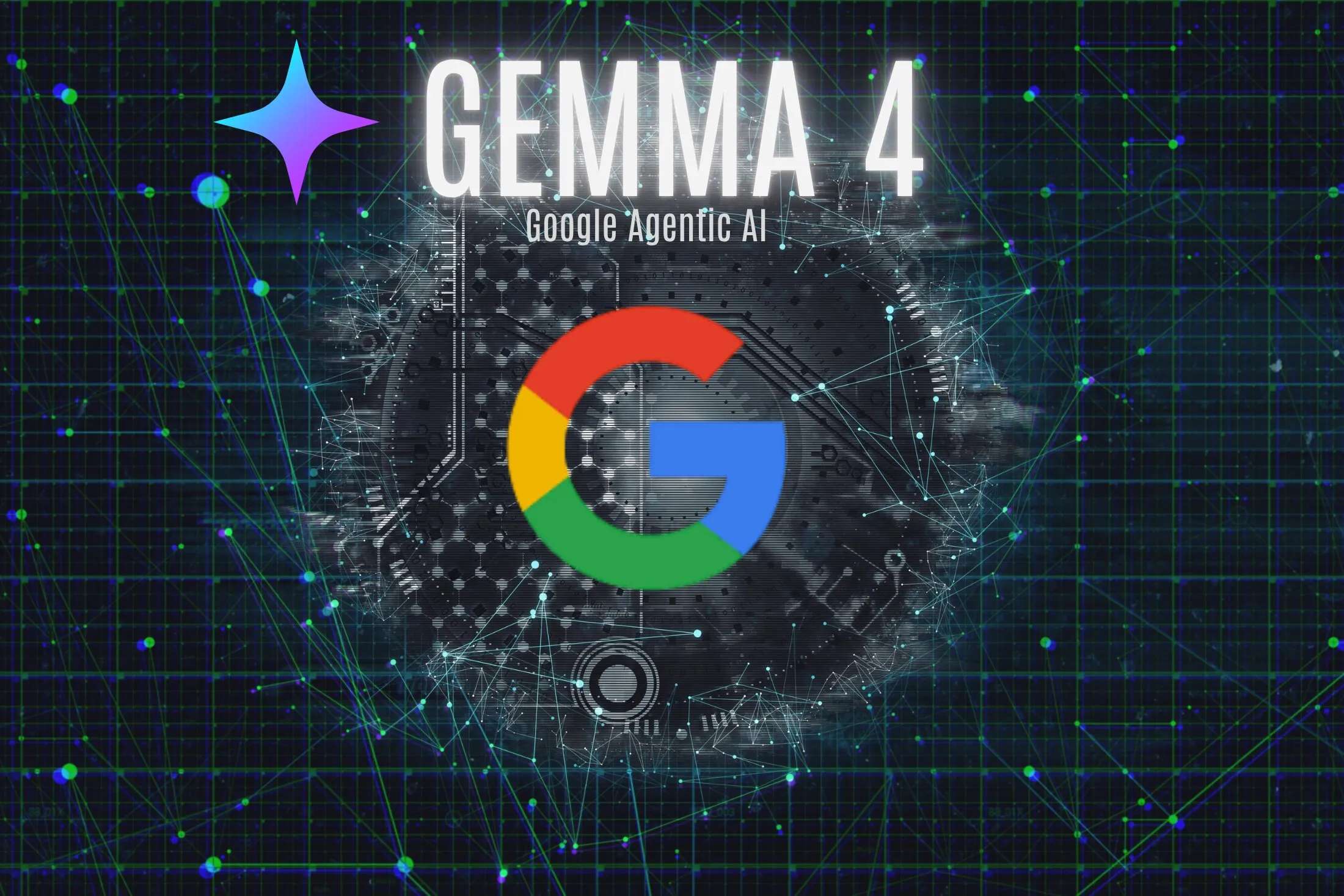  Google Unveils Gemma 4 for Agentic Workflows