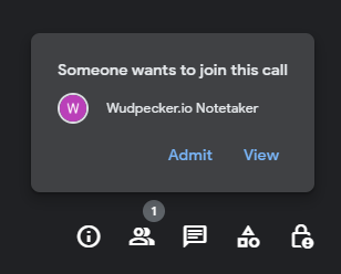 Screenshot of a Google Meet notification of Wudpecker's notetaker trying to join the call