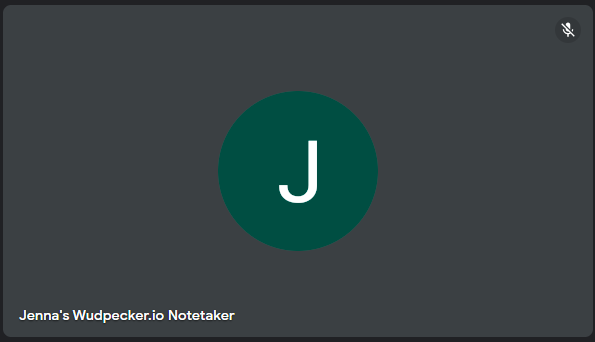 Screenshot from an online meeting, showing Wudpecker.io Notetaker as a participant.