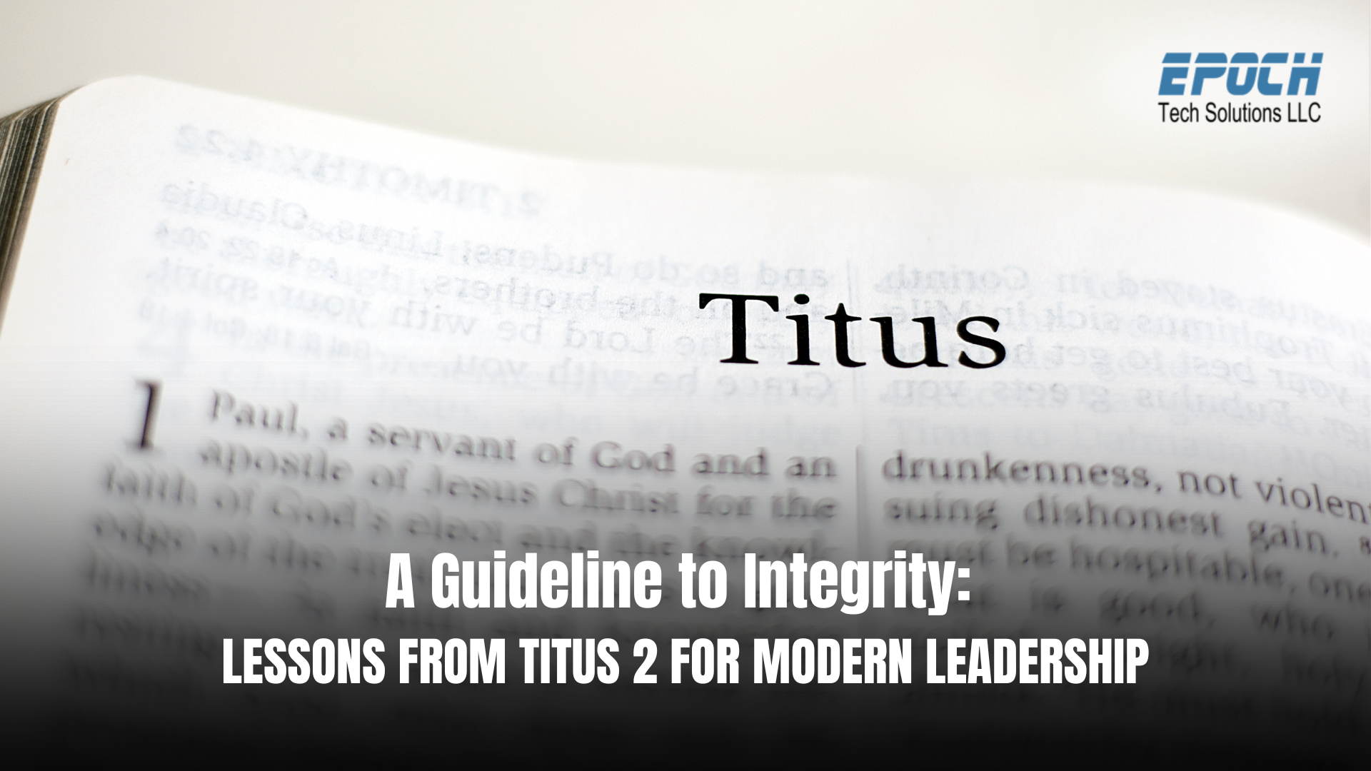A Guideline to Integrity: Lessons from Titus Chapter 2 for Modern Leadership