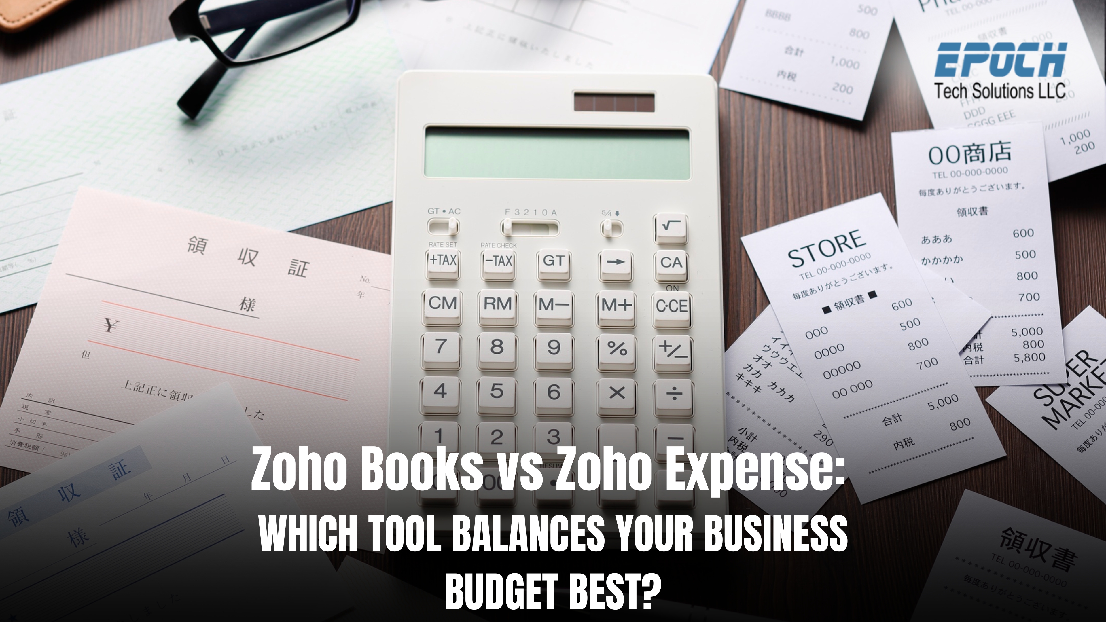 Zoho Books vs Zoho Expense: Which Tool Balances Your Business Budget Best?