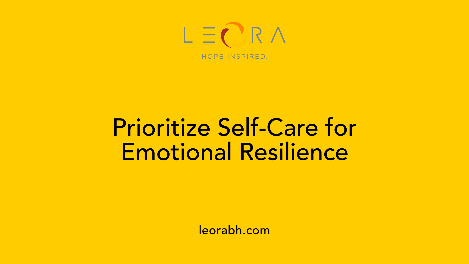 Prioritize Self-Care for Emotional Resilience