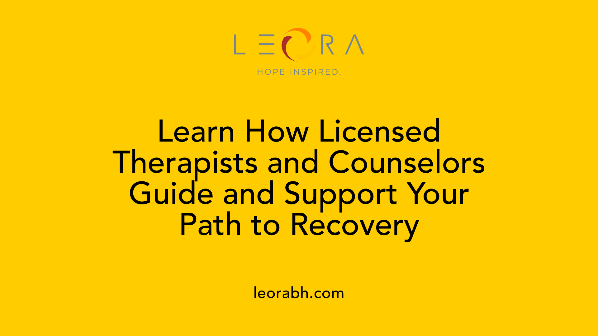 Learn How Licensed Therapists and Counselors Guide and Support Your Path to Recovery