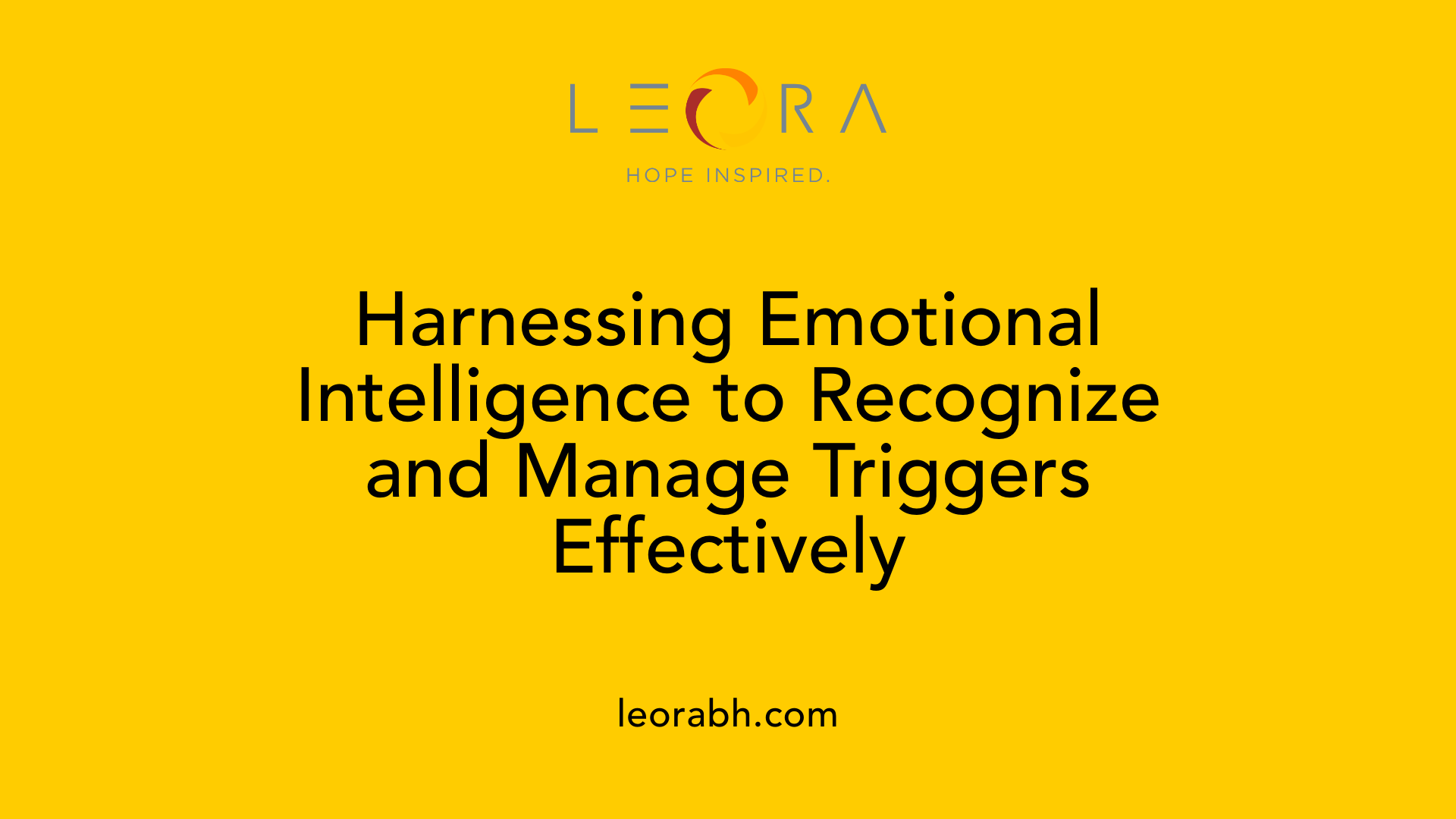 Harnessing Emotional Intelligence to Recognize and Manage Triggers Effectively
