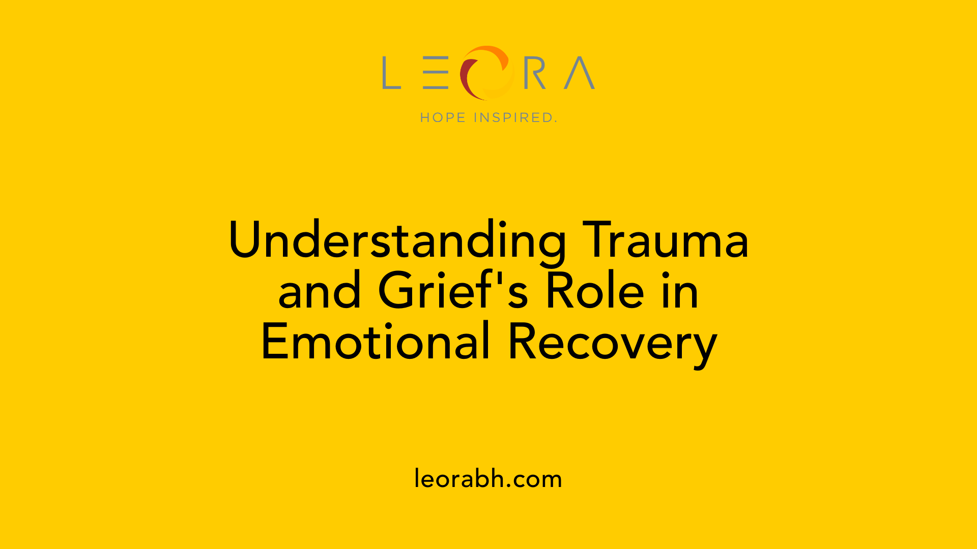 Understanding Trauma and Grief's Role in Emotional Recovery
