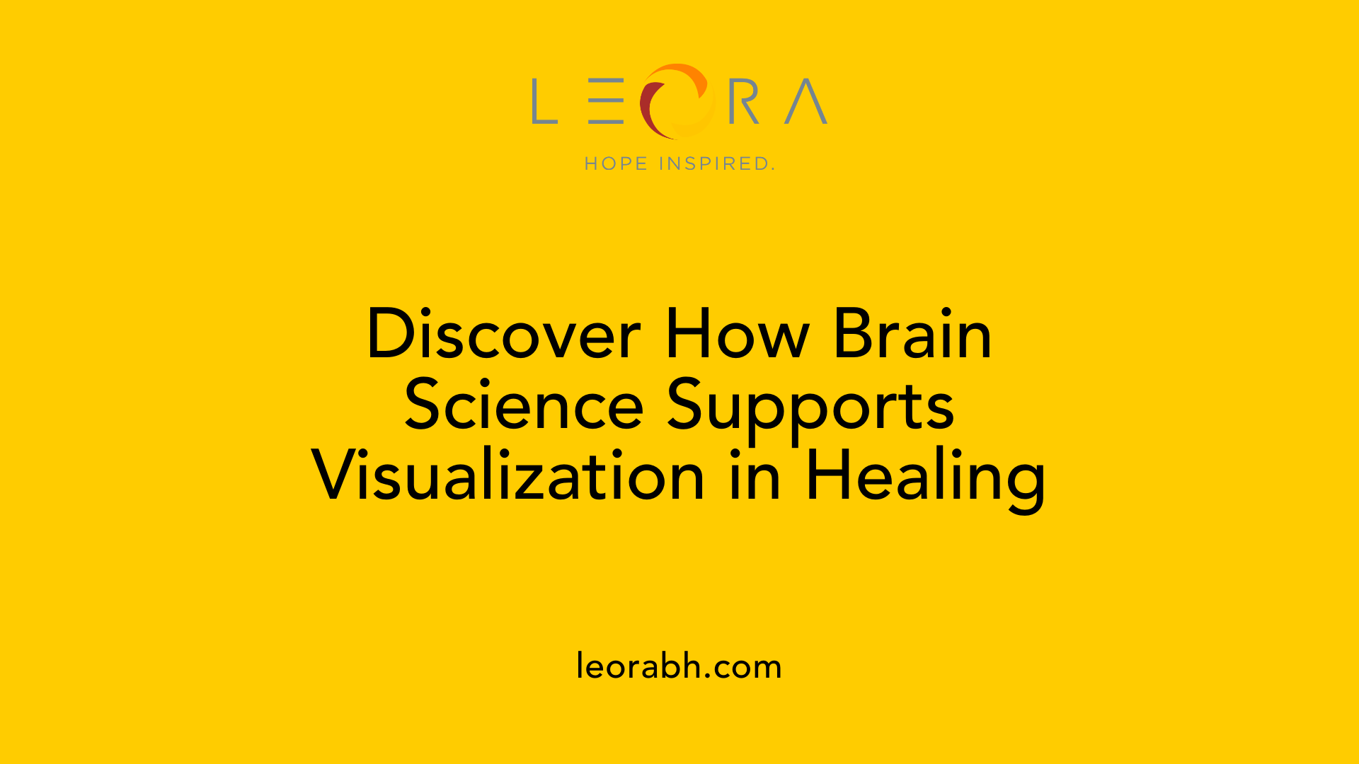 Discover How Brain Science Supports Visualization in Healing