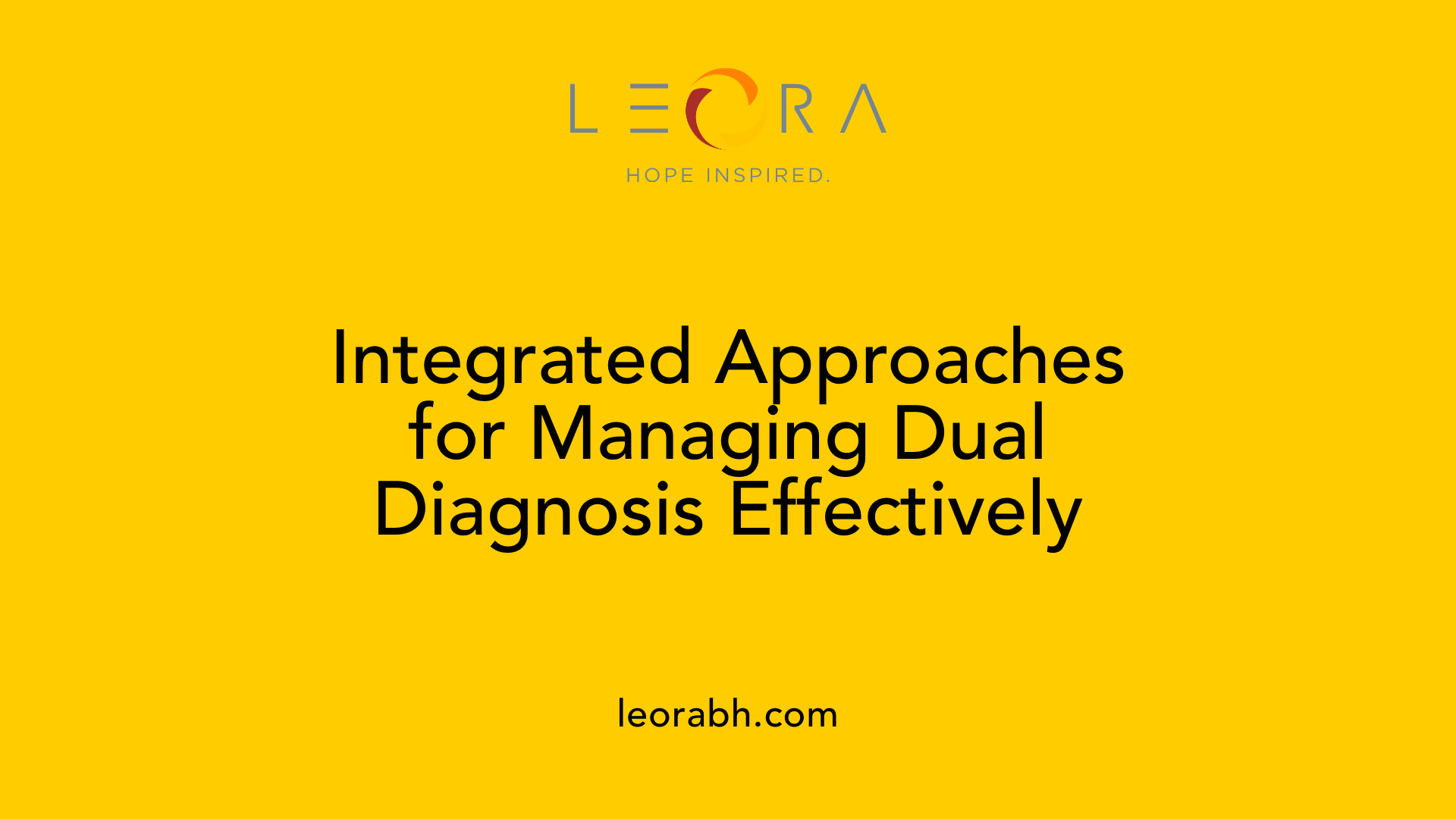 Integrated Approaches for Managing Dual Diagnosis Effectively