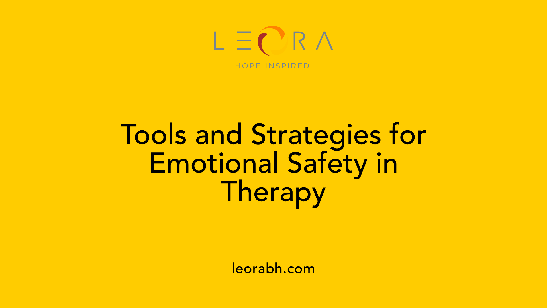 Tools and Strategies for Emotional Safety in Therapy