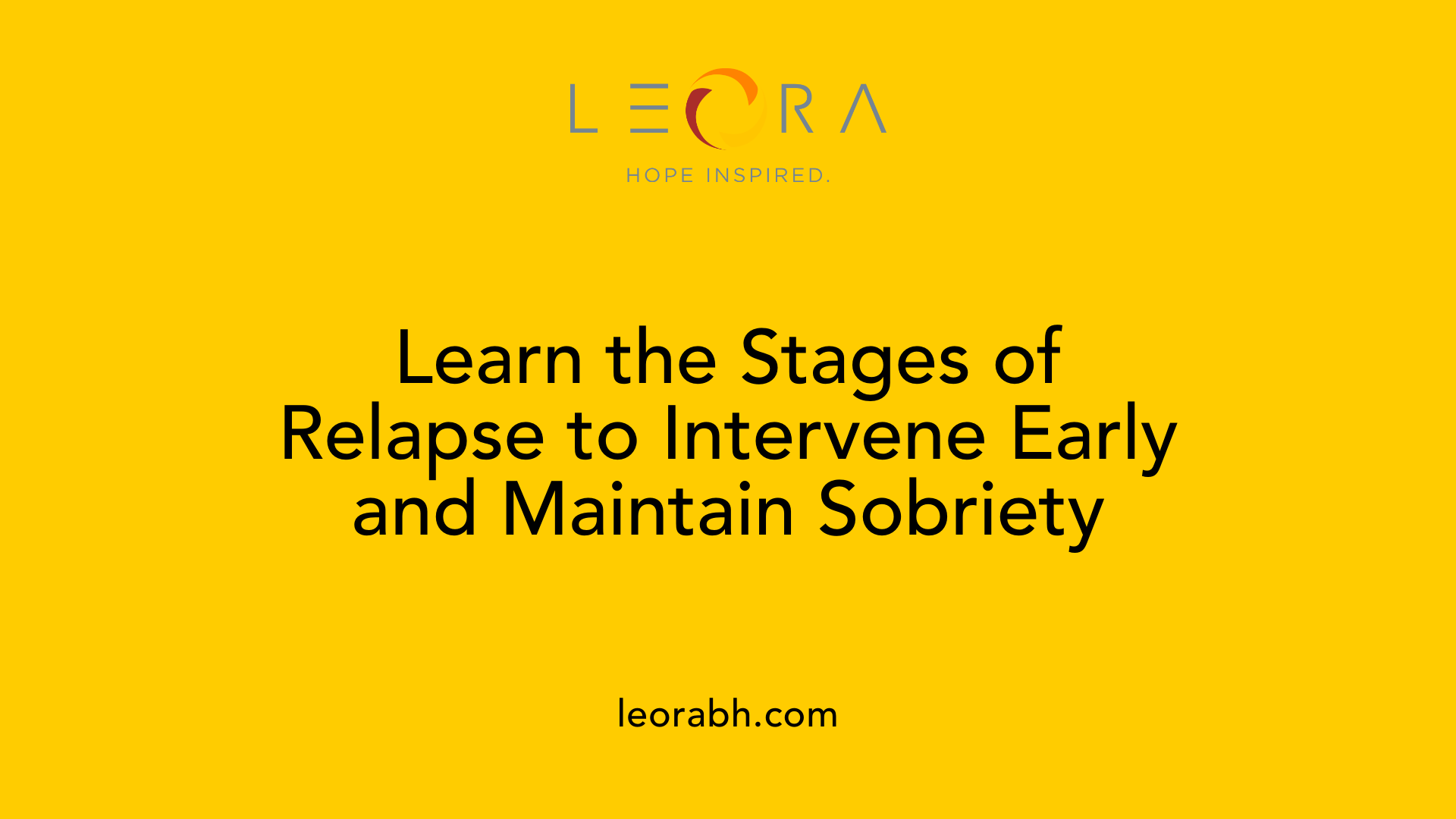 Learn the Stages of Relapse to Intervene Early and Maintain Sobriety