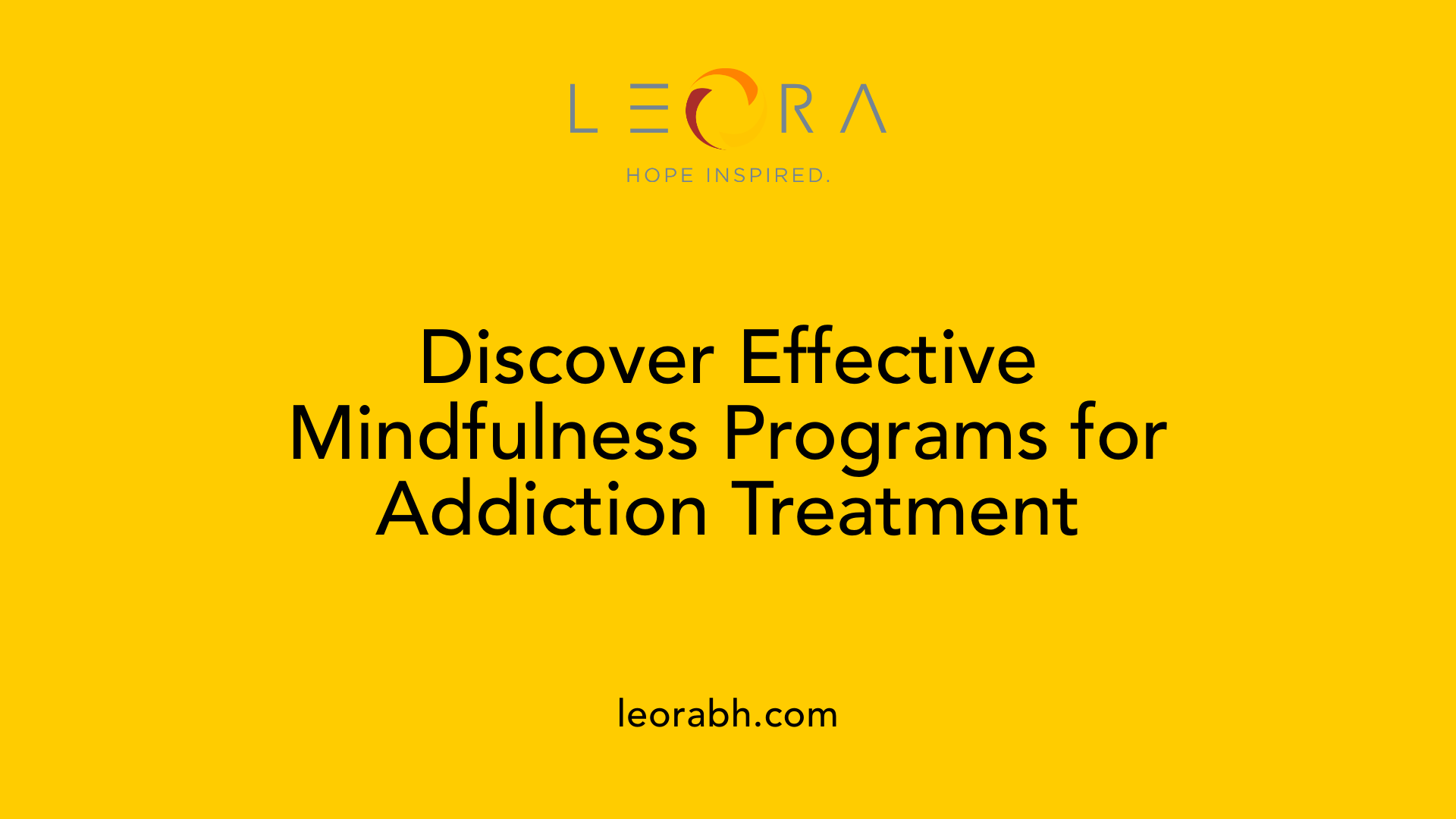 Discover Effective Mindfulness Programs for Addiction Treatment