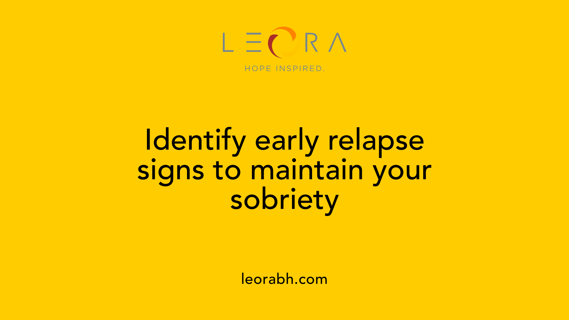 Identify early relapse signs to maintain your sobriety