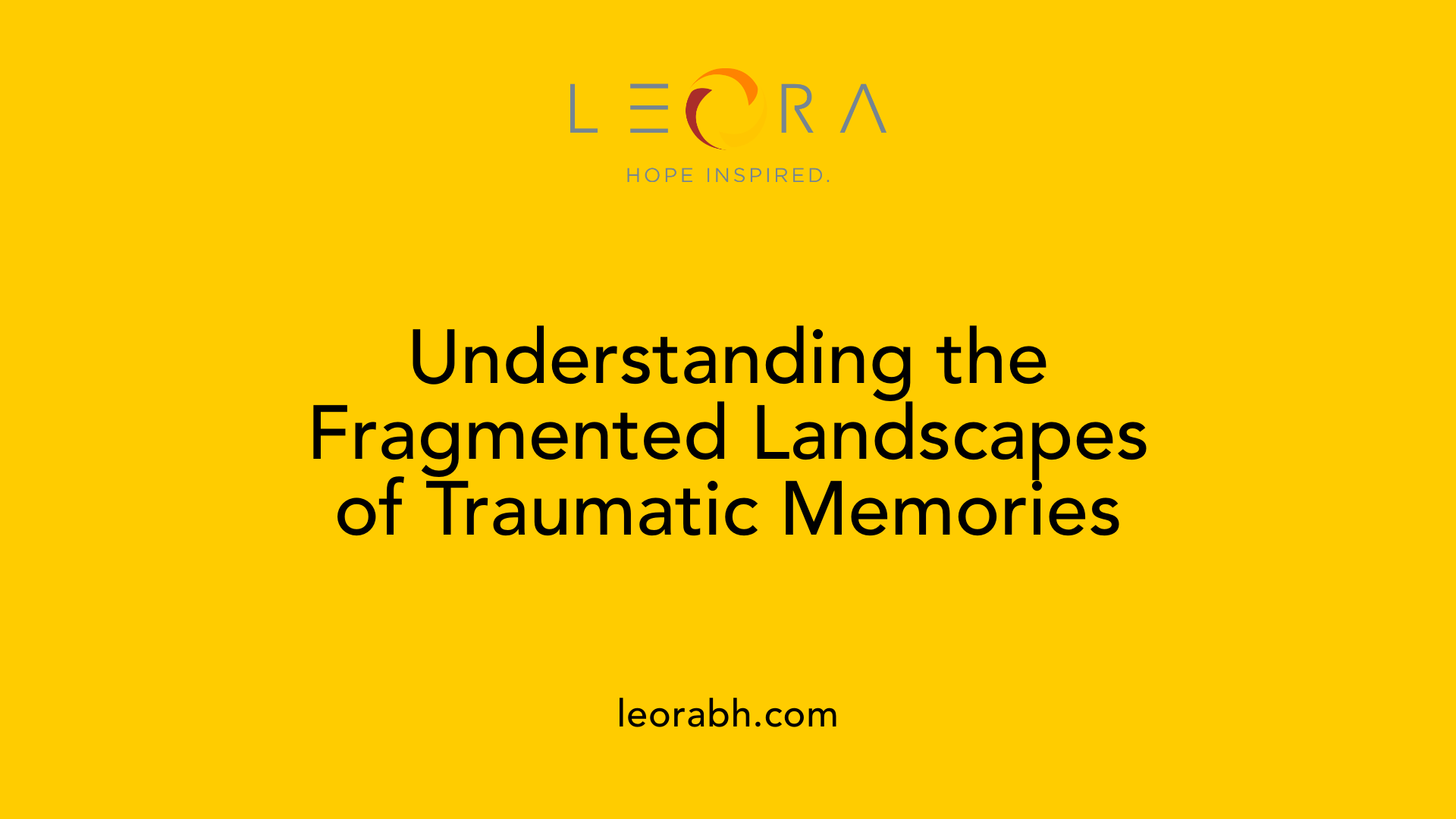 Understanding the Fragmented Landscapes of Traumatic Memories