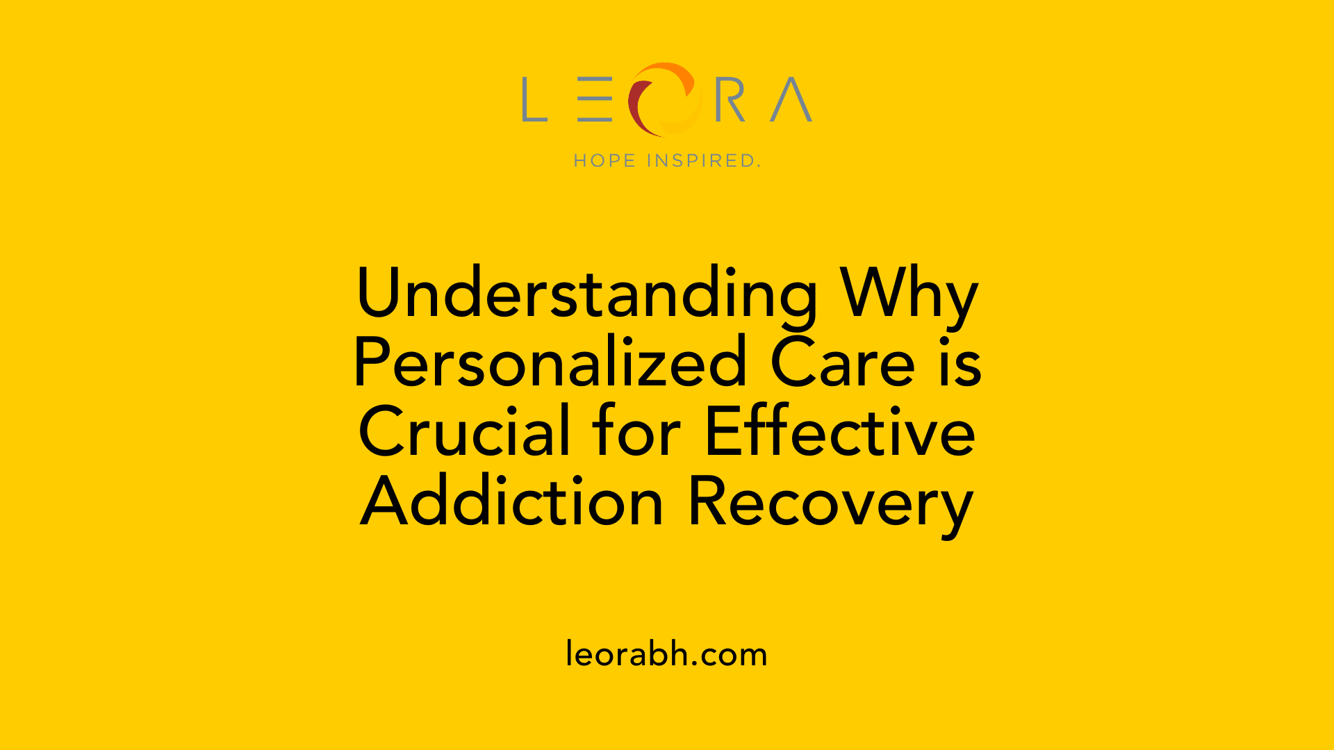 Understanding Why Personalized Care is Crucial for Effective Addiction Recovery