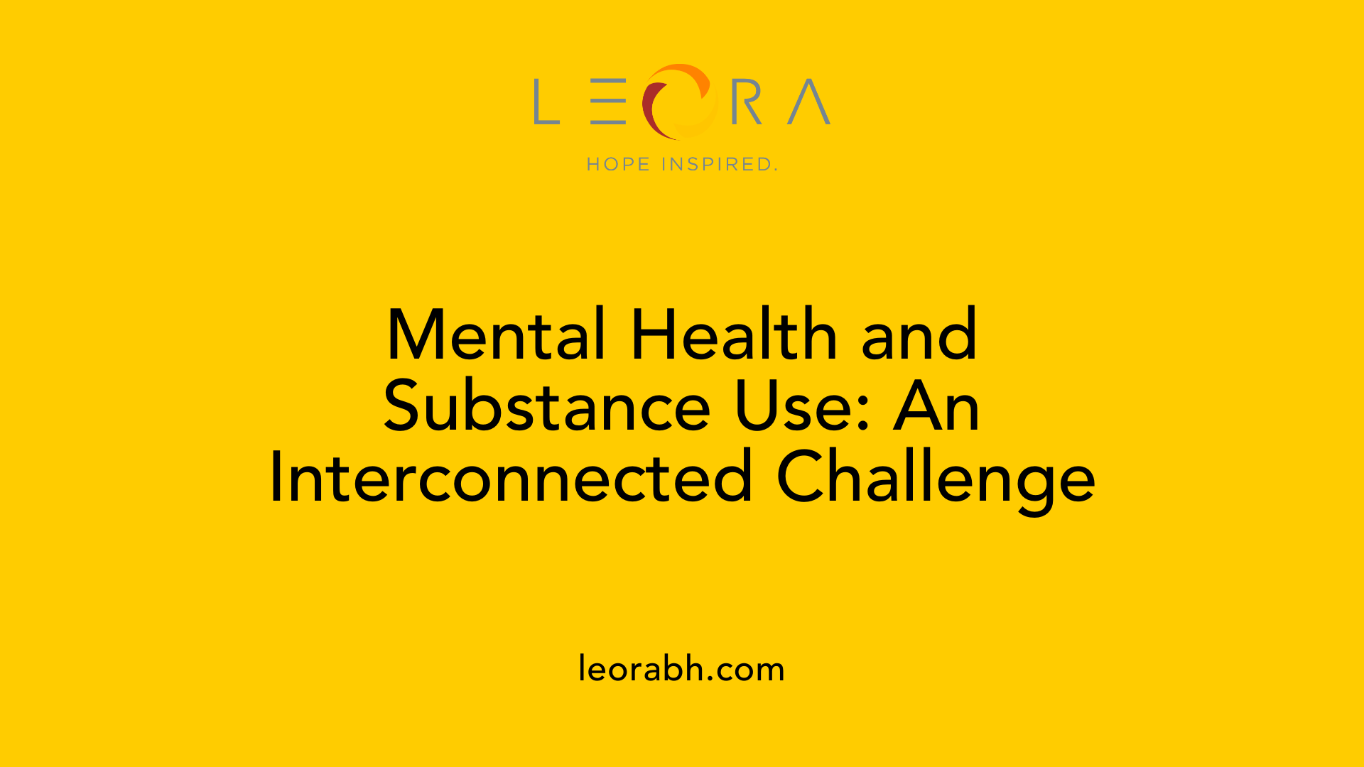 Mental Health and Substance Use: An Interconnected Challenge