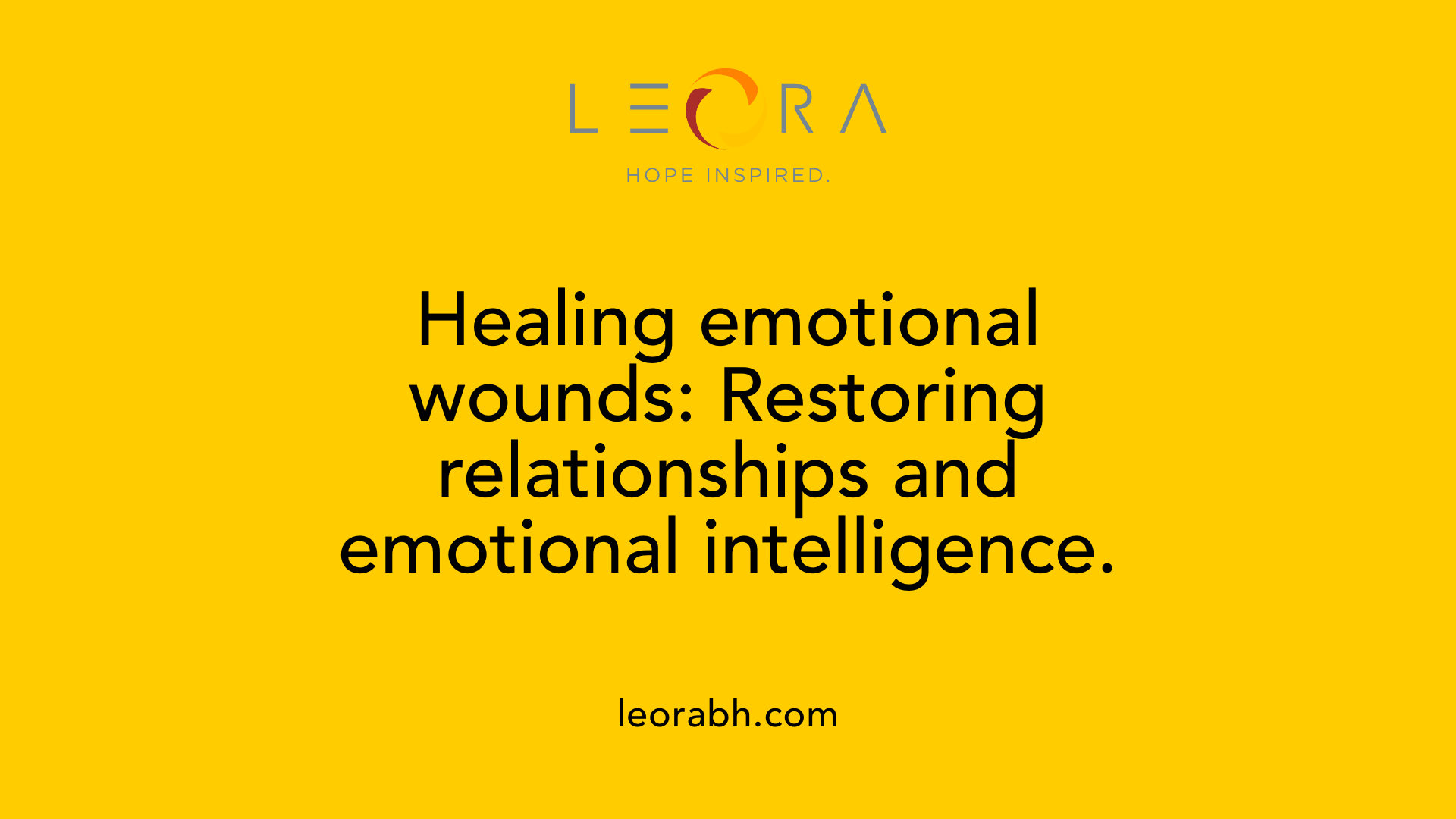 Healing emotional wounds: Restoring relationships and emotional intelligence.