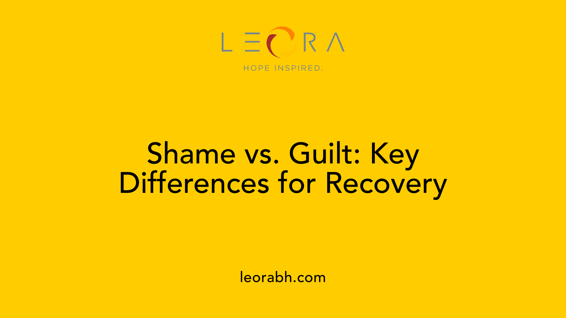 Shame vs. Guilt: Key Differences for Recovery