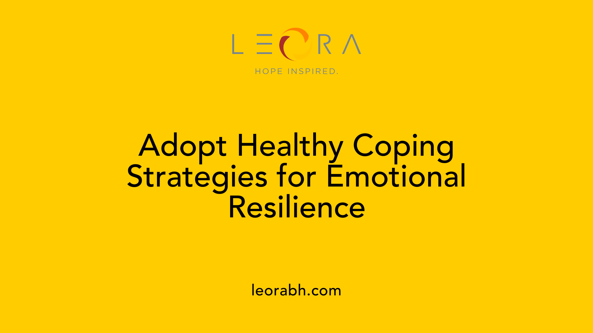 Adopt Healthy Coping Strategies for Emotional Resilience