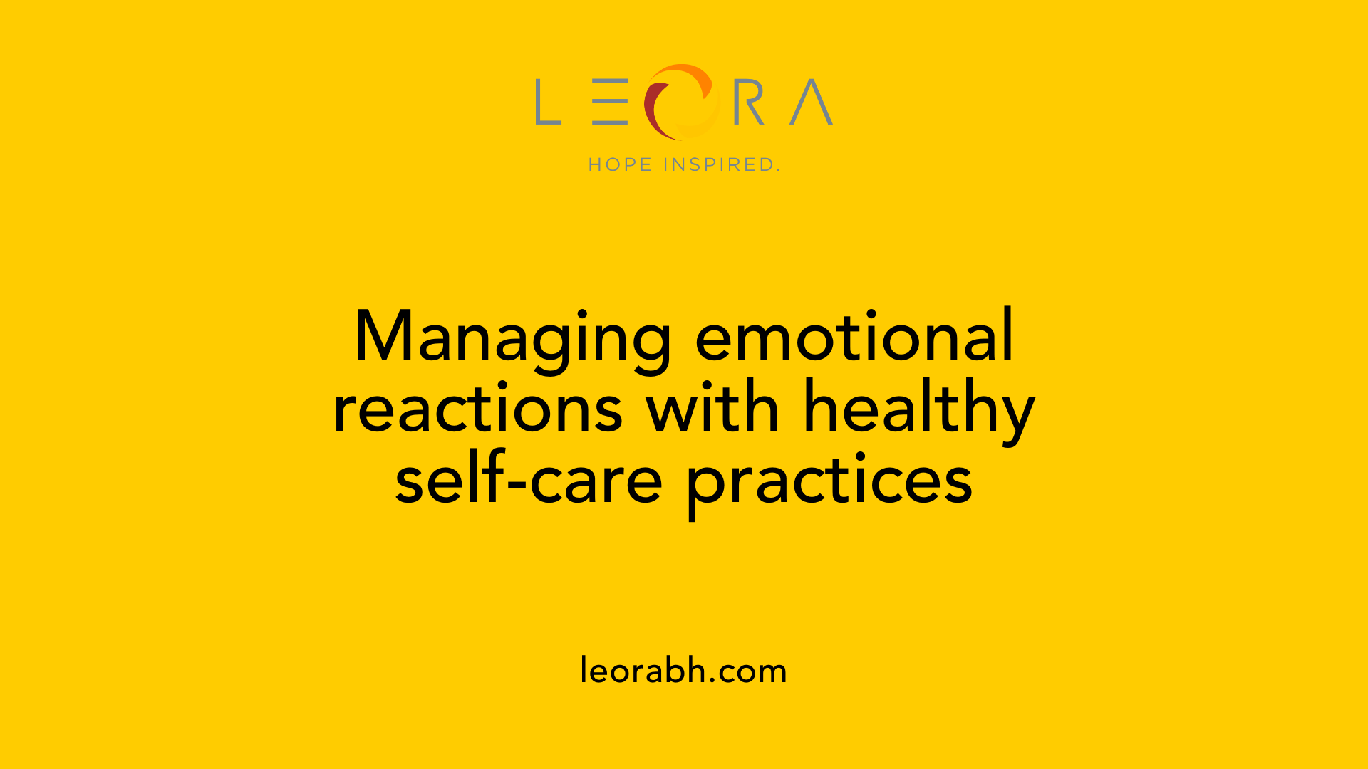 Managing emotional reactions with healthy self-care practices
