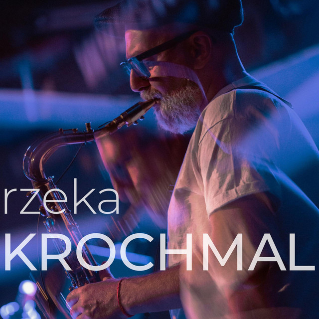 Okładka singla Rzeka — Krochmal