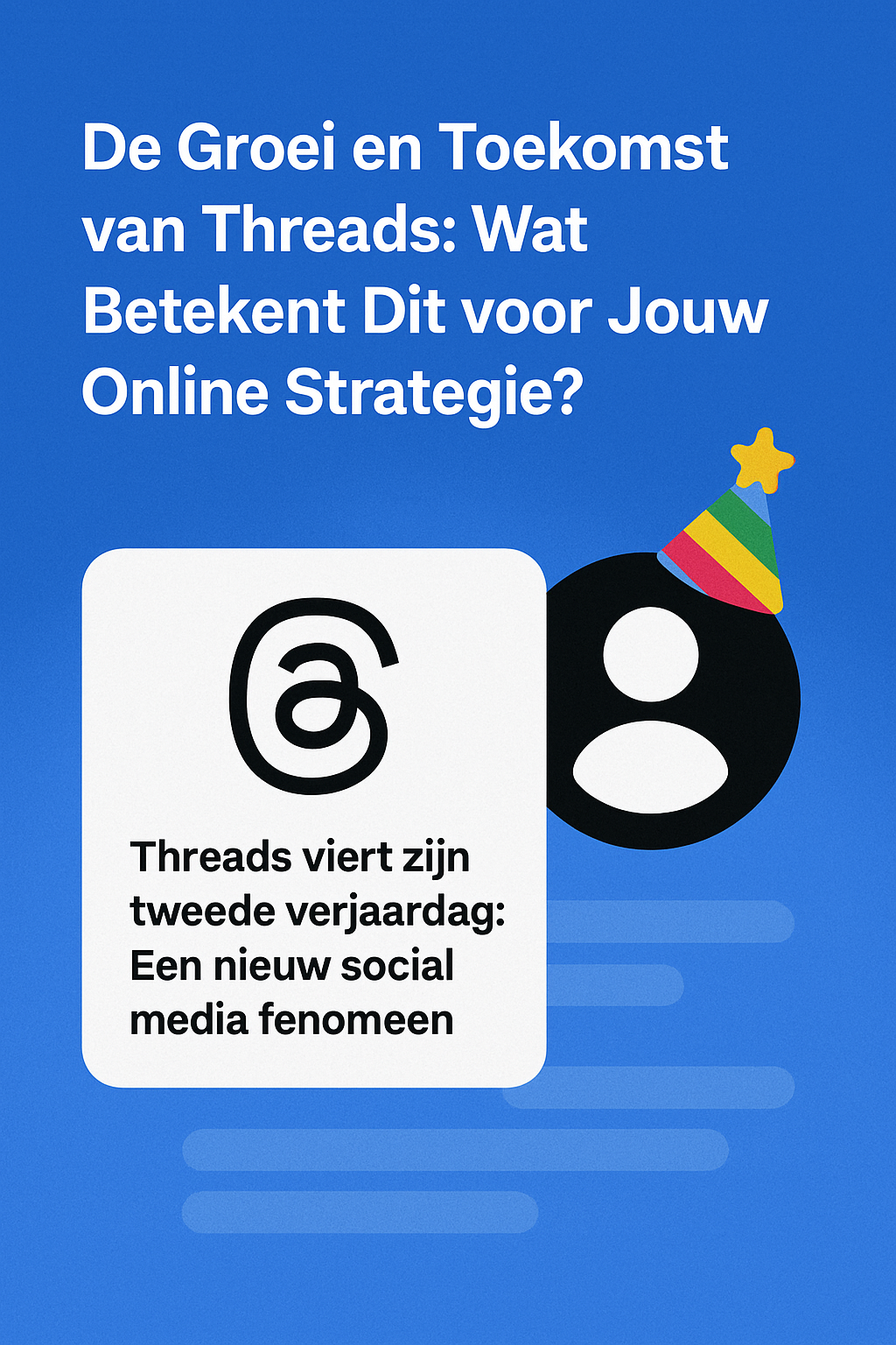 De Groei en Toekomst van Threads: Wat Betekent Dit voor Jouw Online Strategie?