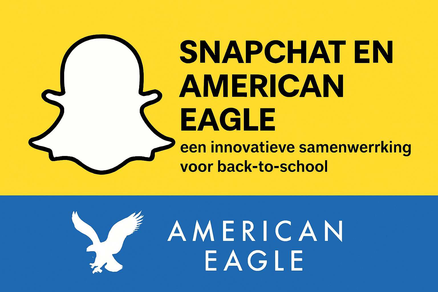 Snapchat en American Eagle: een innovatieve samenwerking voor back-to-school