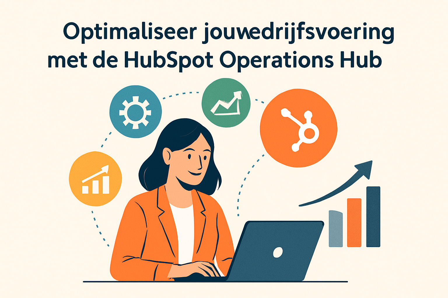 Optimaliseer jouw bedrijfsvoering met de HubSpot Operations Hub