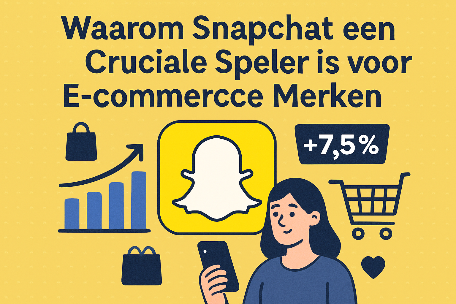 Waarom Snapchat een Cruciale Speler is voor E-commerce Merken