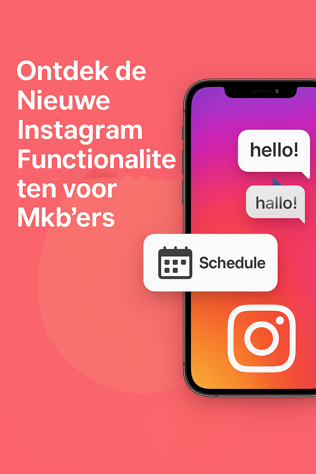 Ontdek de Nieuwe Instagram Functionaliteiten voor Mkb'ers