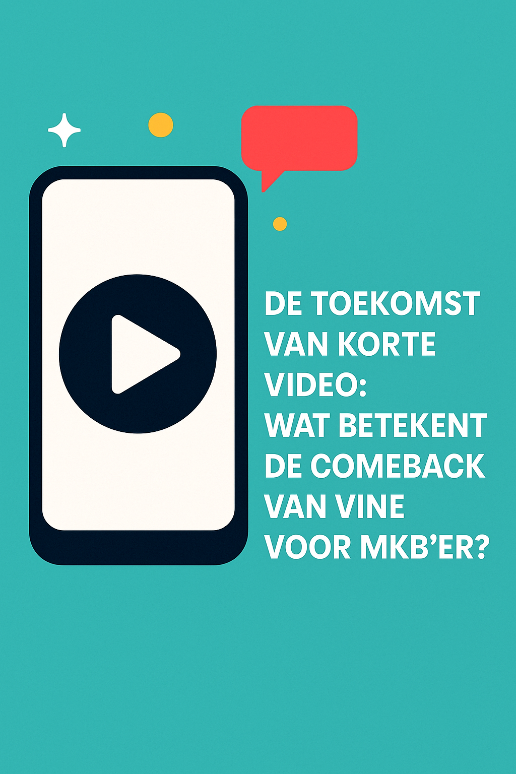 De Toekomst van Korte Video: Wat betekent de comebacks van Vine voor MKB'ers?