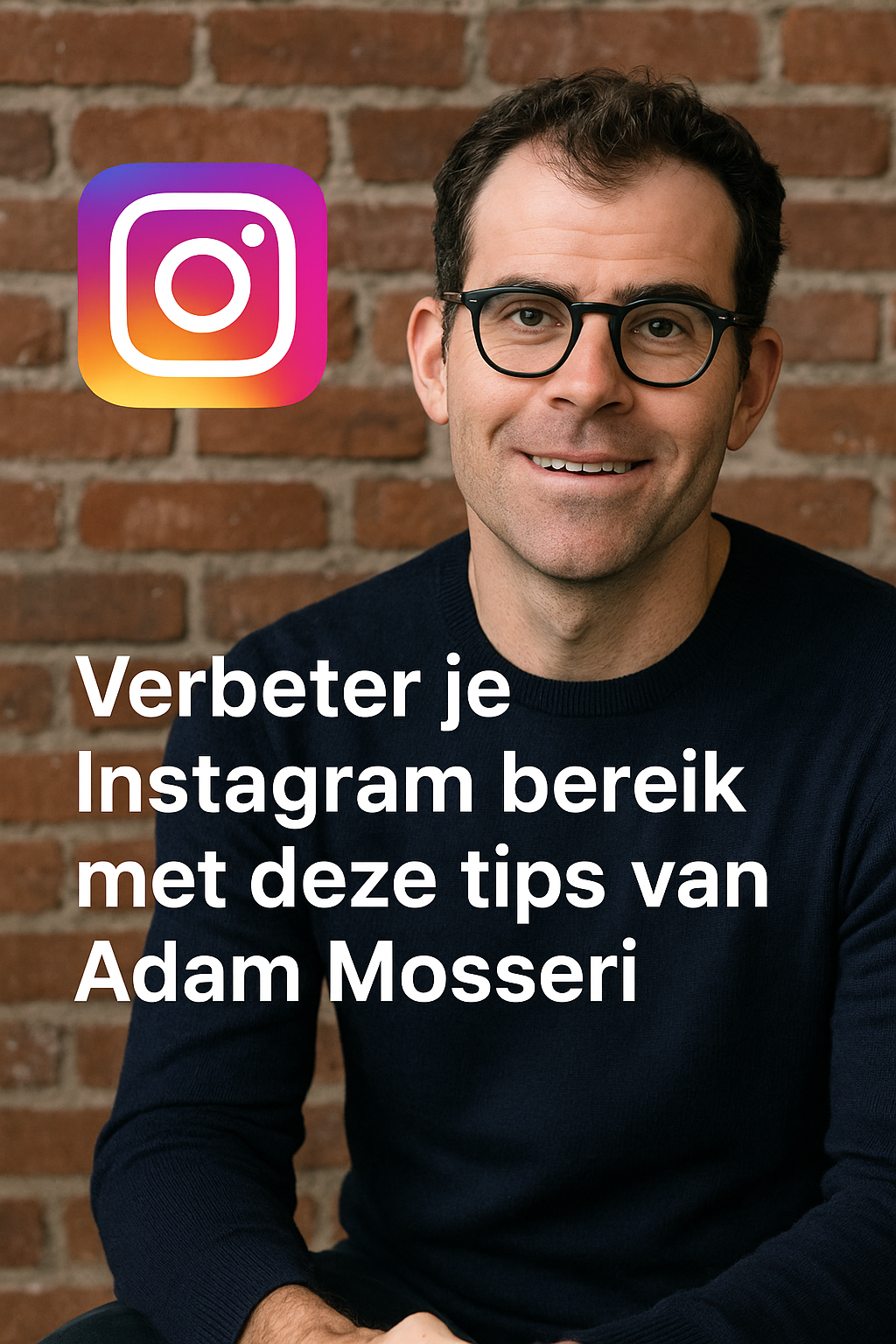 Verbeter je Instagram bereik met deze tips van Adam Mosseri