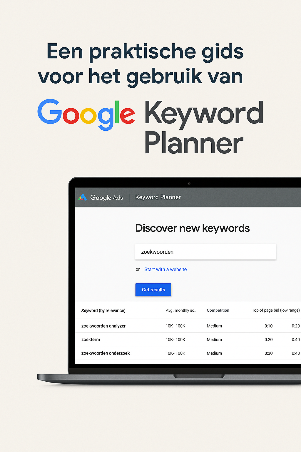 Een Praktische Gids voor het Gebruik van Google Keyword Planner