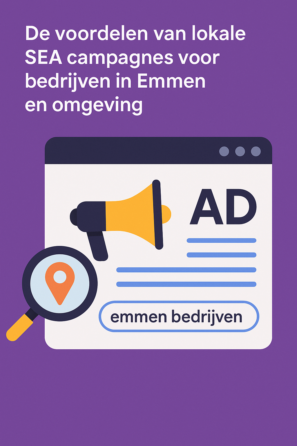 De voordelen van lokale SEA campagnes voor bedrijven in Emmen en omgeving