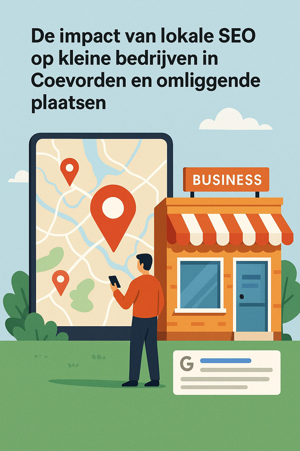 De impact van lokale SEO op kleine bedrijven in Coevorden en omliggende plaatsen