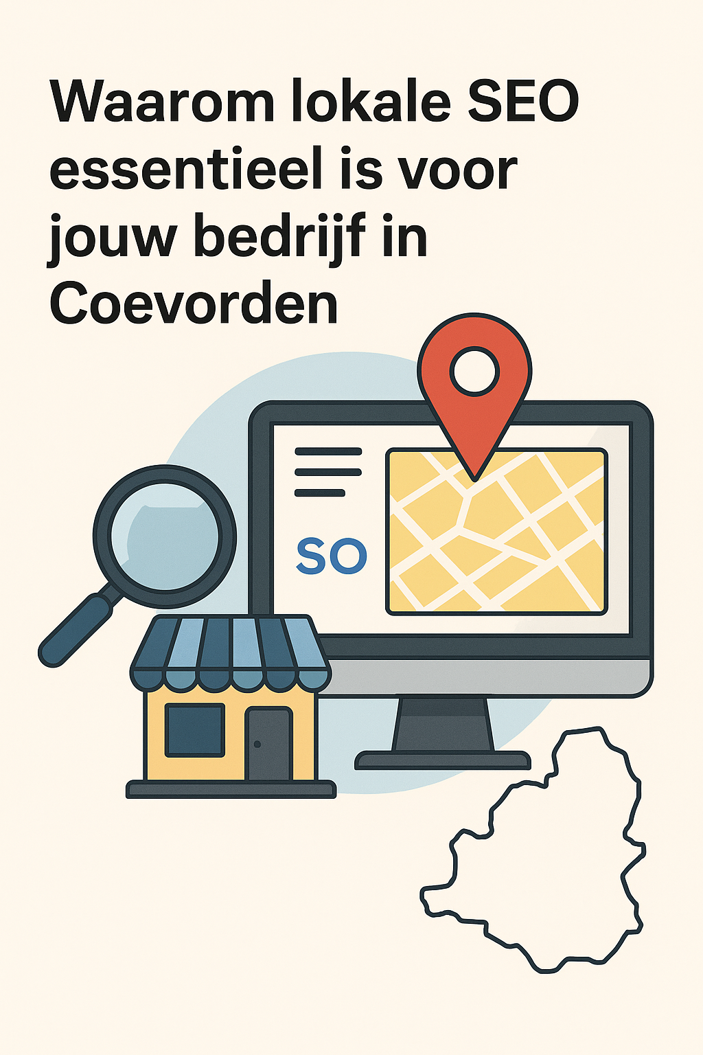 Effectieve SEO-strategieën voor lokale bedrijven in Coevorden en omstreken