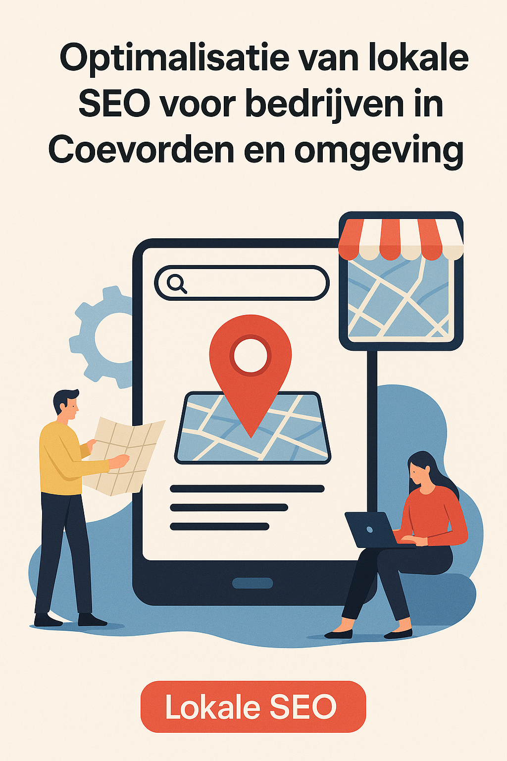 Optimalisatie van lokale SEO voor bedrijven in Coevorden en omgeving