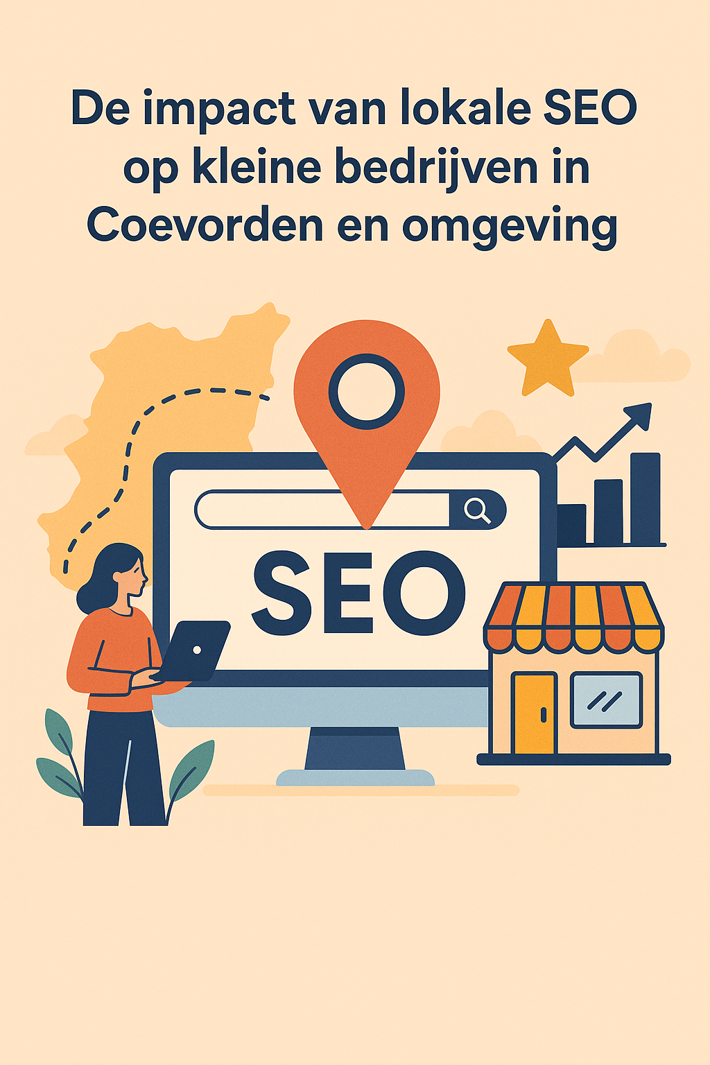 De impact van lokale SEO op kleine bedrijven in Coevorden en omgeving