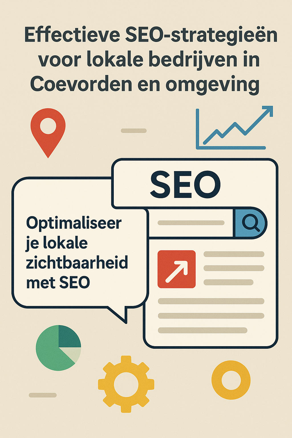 Effectieve SEO-strategieën voor lokale bedrijven in Coevorden en omgeving