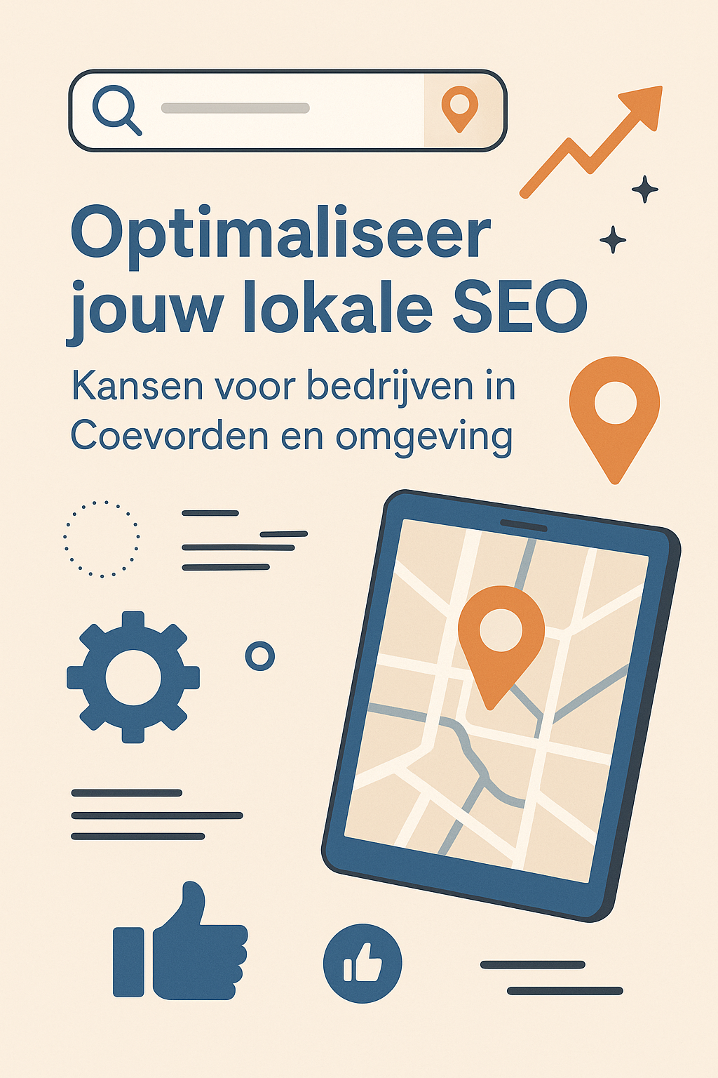 Optimaliseer jouw lokale SEO: Kansen voor bedrijven in Coevorden en omgeving