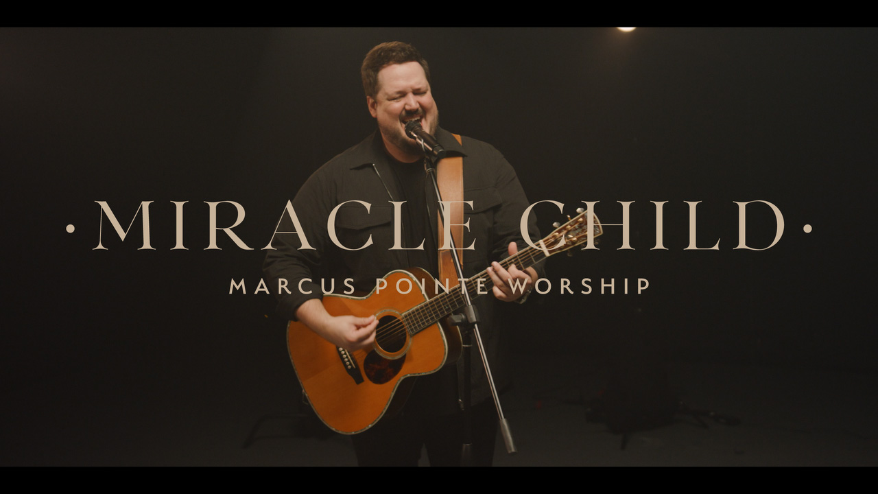 Marcus Pointe Worship Miracle Child music video still