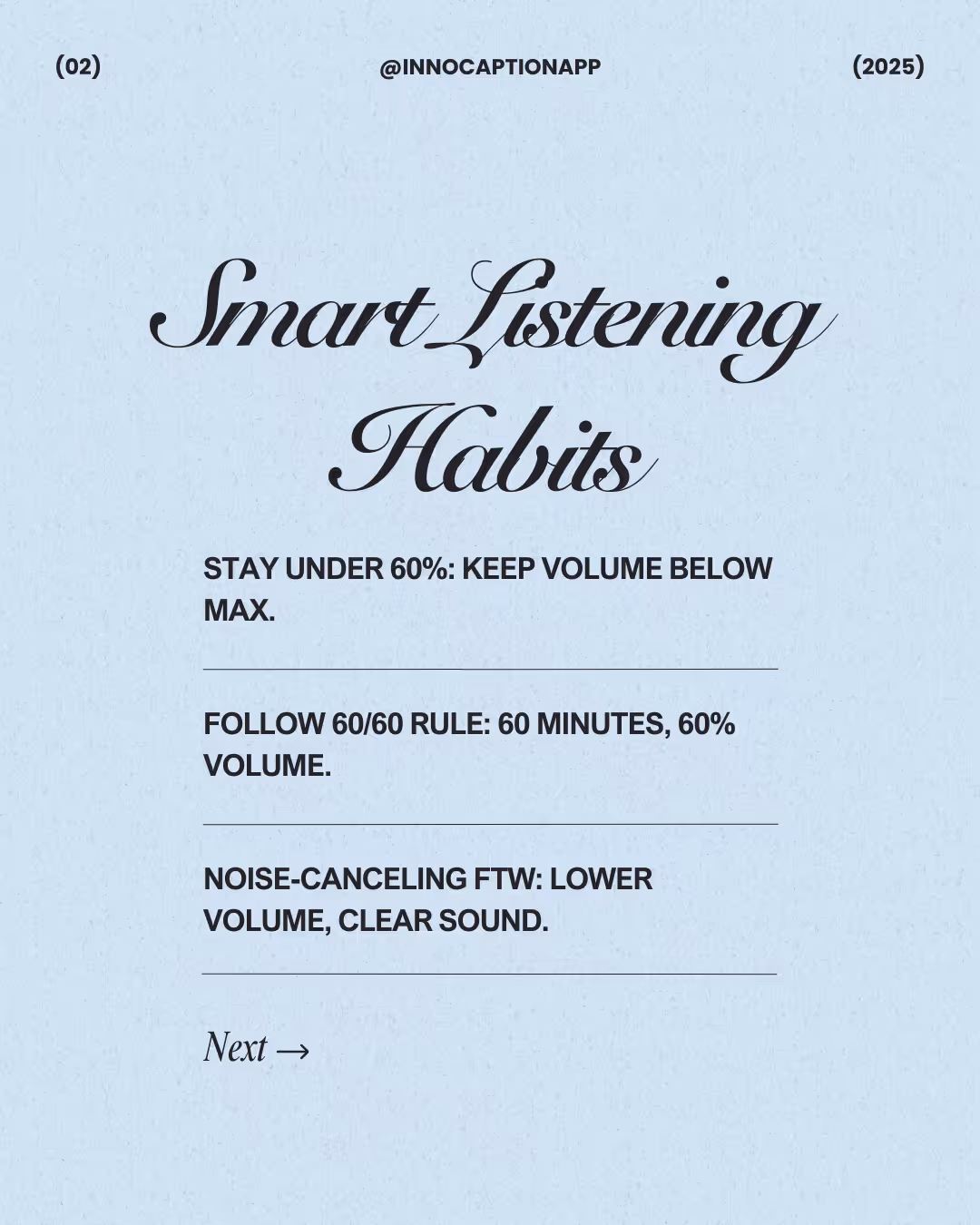 A graphic titled “Smart Listening Habits” lists tips: stay under 60% volume, follow the 60/60 rule, and use noise-canceling headphones.