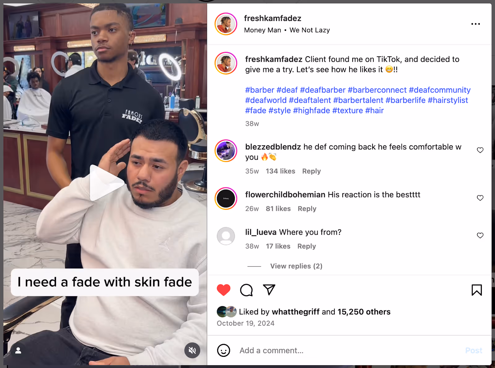 A screenshot of an Instagram video showing a Deaf client using sign language to request a fade haircut from a Deaf barber. The caption reads, “I need a fade with skin fade.” Comments below highlight how comfortable and confident the client feels.
