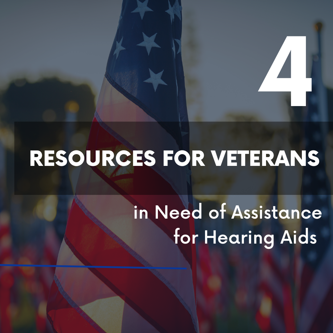 Four Resources for Veterans in Need of Financial Assistance for Hearing Aids
