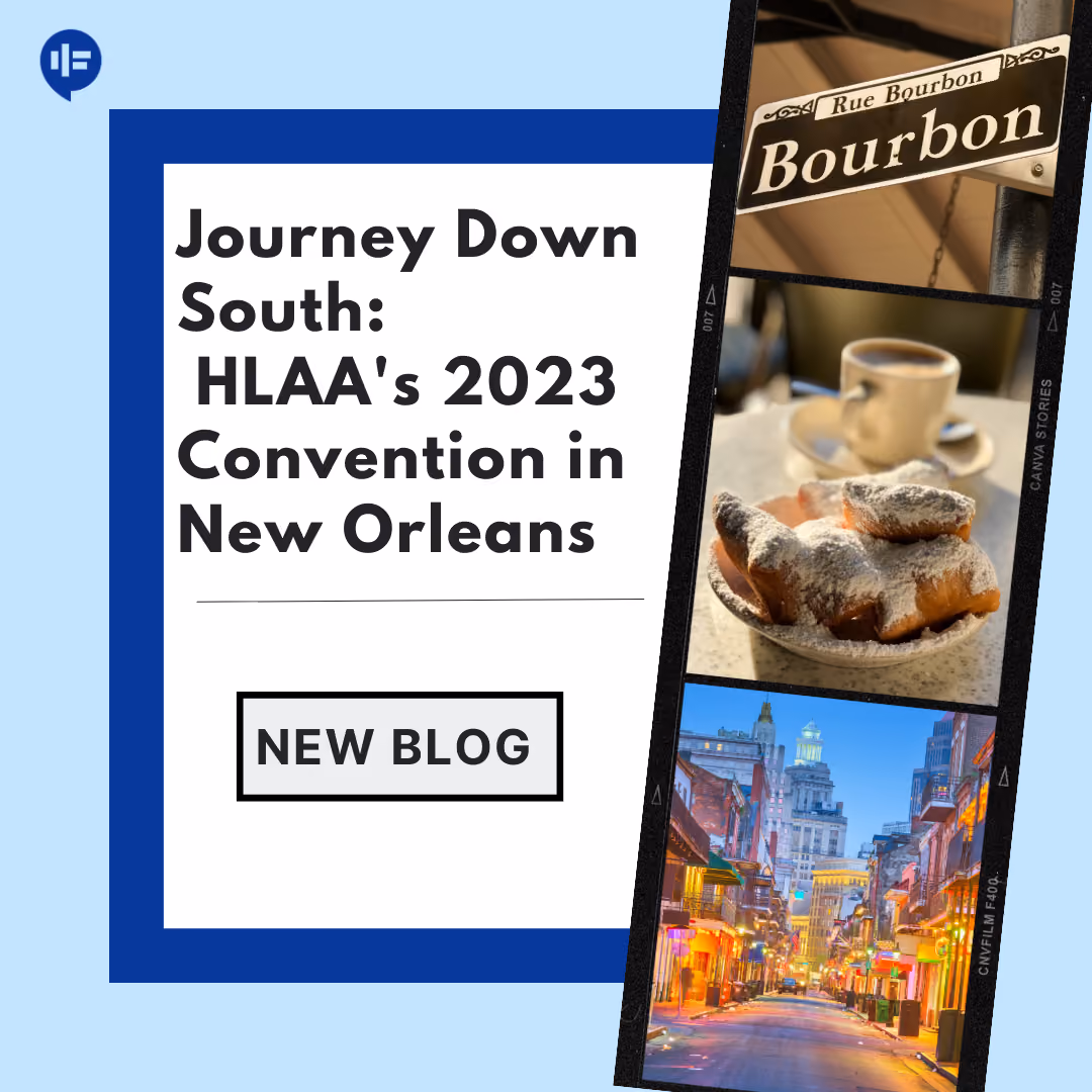Journey Down South: HLAA’s 2023 Convention in New Orleans