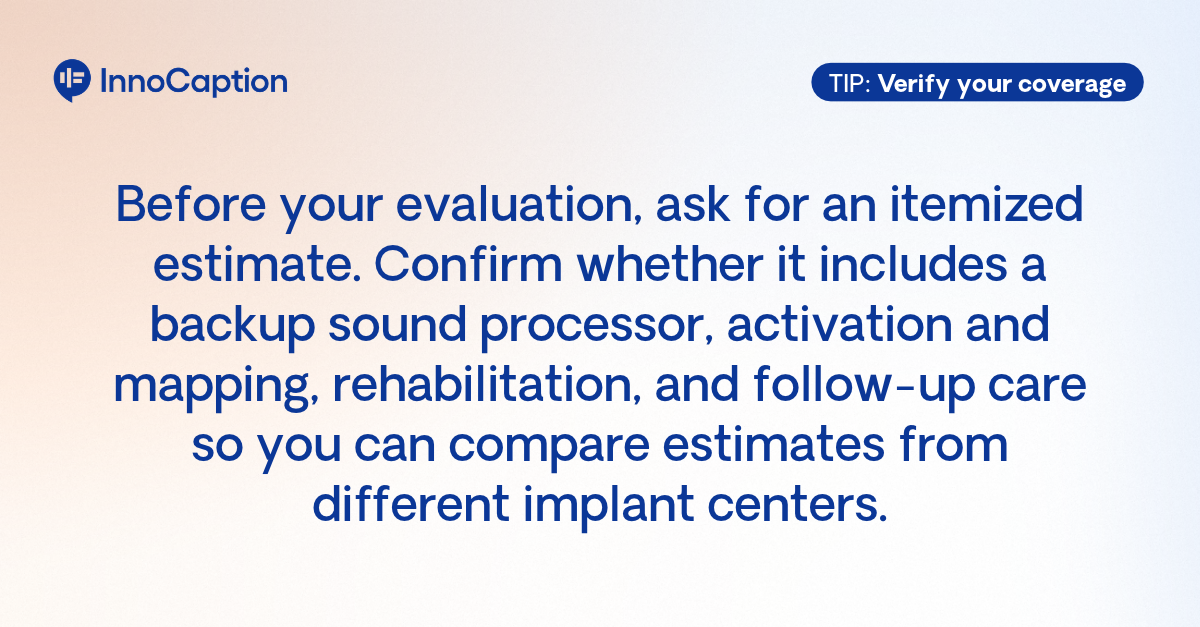 InnoCaption graphic labeled “Verify your coverage” advises requesting an itemized estimate before your evaluation and checking which equipment and services are included to compare costs between implant centers.