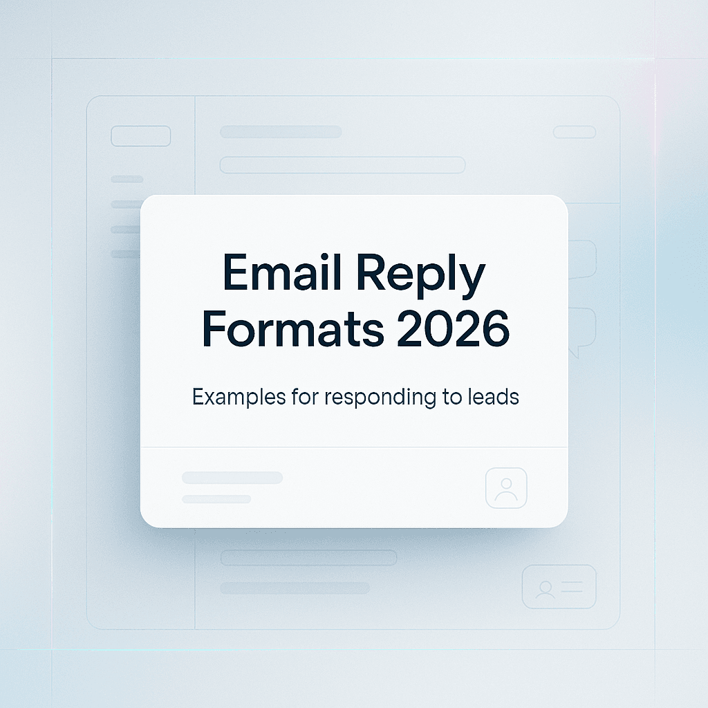 Email Format Examples: How Structure Replies to Leads in 2026