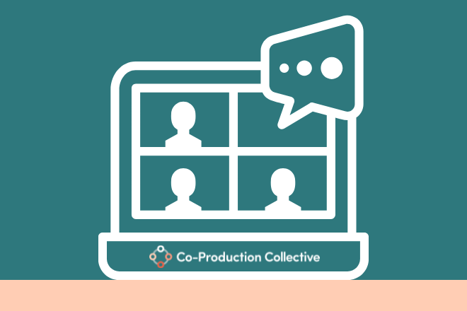 Illustration of a laptop with a white outline of a laptop on an orange table with people on it in an online meeting with Co-Production Collective logo at the base on a teal background o